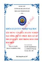 Xây dựng văn hóa doanh nghiệp tại công ty cổ phần bán lẻ kỹ thuật số fpt  huế trong bối cảnh hội nhập