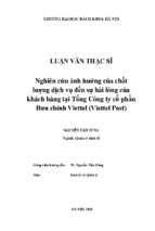 Nghiên cứu ảnh hưởng của chất lượng dịch vụ đến sự hài lòng của khách hàng tại tổng công ty cổ phần bưu chính viettel (viettel post)