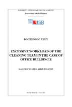 Excessive workload of the cleaning team in the case of office building z