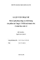 Một số giải pháp nâng cao chất lượng sản phẩm tại công ty tnhh một thành viên cơ khí hóa chất 13