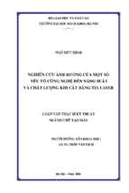 Nghiên cứu ảnh hưởng của một số yếu tố công nghệ đến năng suất và chất lượng khi cắt bằng tia laser
