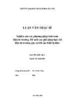 Nghiên cứu các phương pháp tính toán điện từ trường. đề xuất các giải pháp hạn chế điện từ trường gây ra bởi các thiết bị điện
