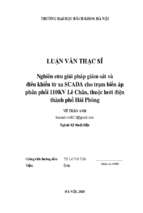 Nghiên cứu giải pháp giám sát và điều khiển từ xa scada cho trạm biến áp phân phối 110kv lê chân, thuộc lưới điện thành phố hải phòng 319681