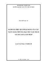 Đánh giá hiệu quả hoạt động của các ngân hàng thương mại việt nam tham gia mua bán, sáp nhập
