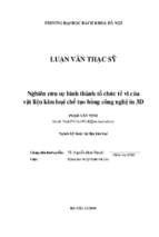 Nghiên cứu sự hình thành tổ chức tế vi của vật liệu kim loại chế tạo bằng công nghệ in 3d