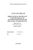 Nghiên cứu chế tạo, tính chất vật lý và tính chất quang xúc tác của vật liệu lai hóatổ hợp trực tiếp giữa agagox với thanh nano wo3
