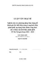 Nghiên cứu các phương pháp thực dụng để đánh giá tổn thất điện năng trong lưới điện phân phối, áp dụng hiệu chỉnh công thức cho số liệu của lưới điện phân phối tp hà nội giai đoạn 2010 2020