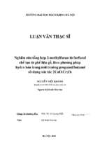 Nghiên cứu tổng hợp 2 methylfuran từ furfural chế tạo từ phế liệu gỗ, theo phương pháp hydro hóa trong môi trường propanolbutanol sử dụng xúc tác 2cuo.cr2o3