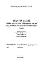 Nghiên cứu ứng dụng vi hạt alginate chế tạo bằng thiết bị vi lưu cho quá trình vận chuyển thuốc