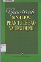 Giáo trình sinh học phân tử tế bào và ứng dụng