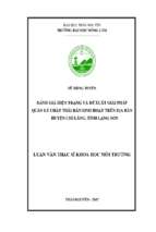 Đánh giá hiện trạng và đề xuất giải pháp quản lý chất thải rắn sinh hoạt trên địa bàn huyện chi lăng, tỉnh lạng sơn