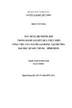 Xây dựng hệ thống kpi trong đánh giá kết quả thực hiện công việc của người lao động tại trường đại học quang trung – bình định
