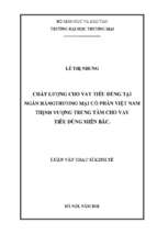 Chất lượng cho vay tiêu dùng tại ngân hàngthương mại cổ phần việt nam thịnh vượng trung tâm cho vay tiêu dùng miền bắc.