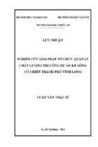 Nghiên cứu giải pháp tổ chức quản lý chất lượng thi công dự án kè sông cổ chiên thành phố vĩnh long 