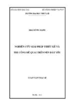 Nghiên cứu giải pháp thiết kế và thi công đê quai trên nền đất yếu 