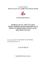 Đánh giá sự ức chế của chất kháng sinh họ quinolone đối với vi sinh vật trong môi trường nước mặt sông sài gòn   