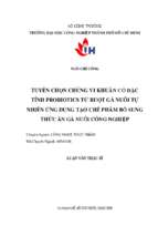 Tuyển chọn chủng vi khuẩn có đặc tính probiotics từ ruột gà nuôi tự nhiên ứng dụng tạo chế phẩm bổ sung thức ăn nuôi gà công nghiệp   