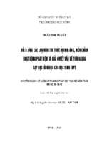 Bồi dưỡng các loại hình tri thức định hướng điều chỉnh hoạt động phát hiện và giải quyết vấn đề thông qua dạy học hình học cho học sinh thpt 