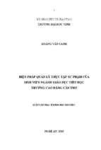 Biện pháp quản lí thực tập sư phạm của sinh viên ngành giáo dục tiểu học trường cao đẳng cần thơ   