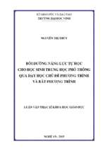 Bồi dưỡng năng lực tự học cho học sinh trung học phổ thông qua dạy học chủ đề phương trình và bất phương trình   