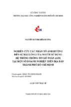 Nghiên cứu các nhân tố ảnh hưởng đến sự hài lòng của người sử dụng hệ thống thông tin kế toán ( ais) tại một số doanh nghiệp trên địa bàn tp. hồ chí minh