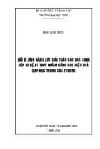 Bồi dưỡng năng lực giải toán cho học sinh lớp 10 hệ bt thpt nhằm nâng cao hiệu quả dạy học trong các ttgdtx