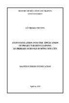 An investigation into the application of project based learning at primary schools in đồng hới city