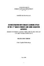 An investigation into english learning styles of the 11th grade students and some suggested activities = nghiên cứu phong cách học tiếng anh của học sinh lớp 11 và một vài hoạt động gợi ý 