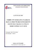 Nghiên cứu sự hài lòng của khách hàng cá nhân về chất lượng dịch vụ chuyển phát nhanh của công ty kerry express tại tp. hcm   