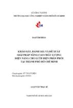 Khảo sát, đánh giá và đề xuất giải pháp nâng cao chất lượng điện năng cho lưới điện phân phối tại thành phố hồ chí minh   