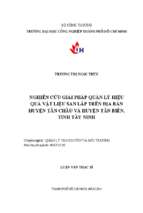 Nghiên cứu giải pháp quản lý hiệu quả vật liệu san lấp trên địa bàn huyện tân châu và huyện tân biên, tỉnh tây ninh