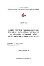 Nghiên cứu tính toán khả năng đáp ứng và xây dựng kết cấu bộ trợ lực cơ khí – thủy lực cho hệ thống thoát hiểm ccd (cabin cáp đu trượt)   