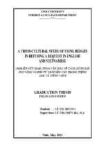 A cross cultural study of using hedges in refusing a request in english and vietnamese = nghiên cứu giao thoa văn hóa về cách dùng lối nói vòng vo khi từ chối yêu cầu trong tiếng anh và tiếng việt   