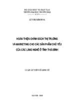 Hoàn thiện chính sách thị trường và marketing cho các sản phẩm chủ yếu của các làng nghề ở tỉnh thái bình   