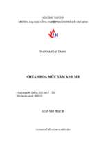 Chuẩn hóa mức xám ảnh mr