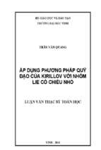 Áp dụng phương pháp quỹ đạo của kirillov vào các nhóm lie có chiều nhỏ