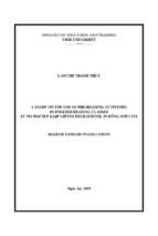 A study on the use of pre reading activities in english reading classes at vo nguyen giap gifted high school in đồng hới city