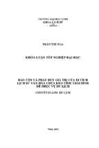 Bảo tồn và phát huy giá trị di tích lịch sử văn hóa chù keo tỉnh thái bình để phục vụ du lịch   