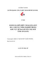 Đánh giá diễn biến thoái hóa đất do canh tác nông nghiệp trong khu vực đê bao huyện chợ mới, tỉnh an giang   