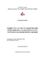 Nghiên cứu các yếu tố ảnh hưởng đến quyết định mua căn hộ chung cư của người dân tại tp. hồ chí minh    