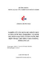 Nghiên cứu xây dựng bộ chỉ số chất lượng nước mặt (wqi) phục vụ đánh giá, phân loại chất lượng nước phù hợp với đặc thù sông vàm cỏ đông, tỉnh long an