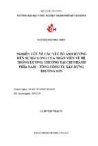 Nghiên cứu về các yếu tố ảnh hưởng đến sự hài lòng của nhân viên về hệ thống lương, thưởng tại chi nhánh phía nam   tổng công ty xây dựng trường sơn    