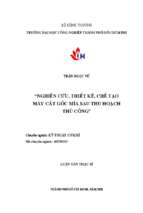 Nghiên cứu, thiết kế, chế tạo máy cắt gốc mía sau thu hoạch thủ công   