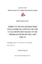 Nghiên cứu, đề xuất giải pháp nhằm nâng cao hiệu quả công tác thu gom vận chuyển chất thải rắn từ chợ trên địa bàn huyện đức hòa, tỉnh long an   