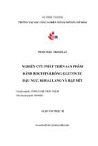 Nghiên cứu phát triển sản phẩm bánh biscuits không gluten từ đậu ngự, khoai lang và hạt mít