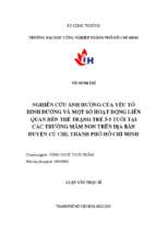 Nghiên cứu ảnh hưởng của yếu tố dinh dưỡng và một số hoạt động liên quan đến thể trạng trẻ 3 5 tuổi tại các trường mầm non trên địa bàn huyện củ chi, thành phố hồ chí minh 