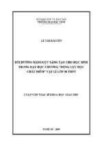 Bồi dưỡng năng lực sáng tạo cho học sinh trong dạy học chương động lực học chất điểm  vật lí lớp 10 trung học phổ thông