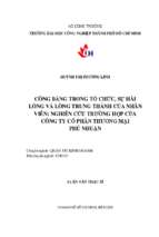 Công bằng trong tổ chức, sự hài lòng và lòng trung thành của nhân viên nghiên cứu trường hợp của công ty cổ phần thương mại phú nhuận