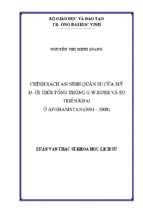 Chính sách an ninh quân sự của mỹ dưới thời tổng thống g.w.bush và sự triển khai ở afghanistan (2001   2008) 