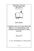 Cảm hứng sáng tạo và bút pháp thể hiện của ts. aitmatốp qua  giamilia truyện núi đồi và thảo nguyên  